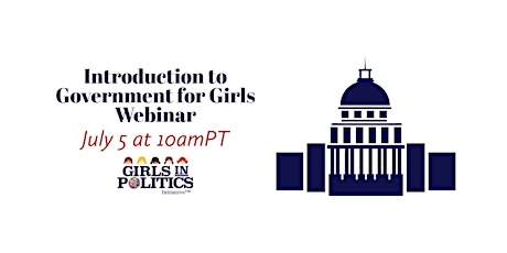 Introduction to Government for Girls Webinar tickets