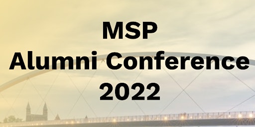 MSP Alumni Conference 2022