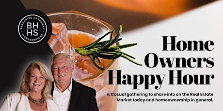 HomeOwner Happy Hour - A casual conversation about the Real Estate Market
