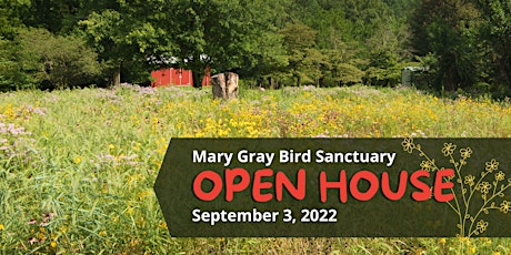 Mary Gray Bird Sanctuary Open House