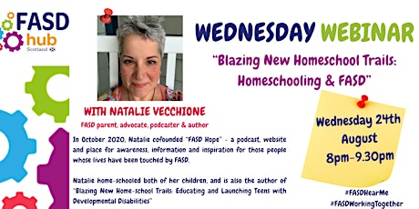 Wednesday Webinar - Blazing New Home-school Trails: Home-schooling & FASD