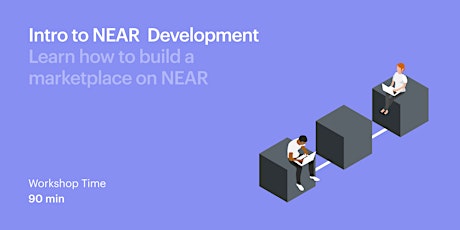 Intro to NEAR Development tickets