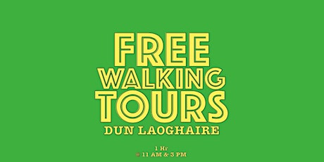 Free Walking Tour Dun Laoghaire – Discover 1500 Years of Irish history tickets