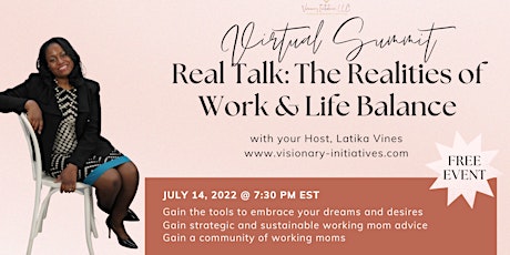 Real Talk: The Realities of Work & Life Balance tickets