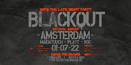 Blackout Munich Party at Enter the Dragon Club - Friday Night Special