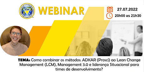 Imagem principal do evento Como combinar os métodos ADKAR (Prosci) ao Lean Change Management (LCM)
