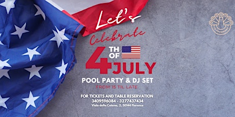 4th of July POOL PARTY & DJ SET biglietti