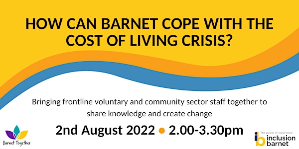 Cost of Living Crisis - Barnet Community Sector Event