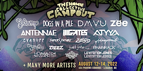 THE HOMIE COLLECTIVE CAMPOUT 2022 tickets