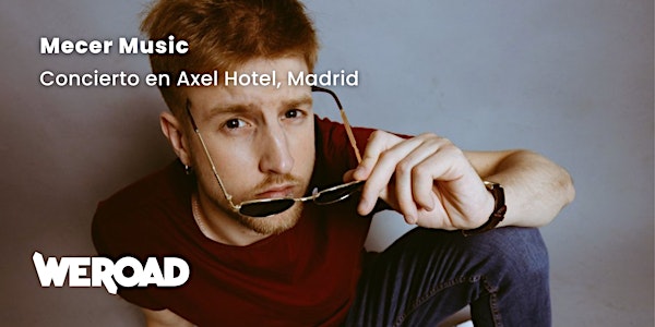 WeBares en Madrid - ¡Concierto de Mecer!