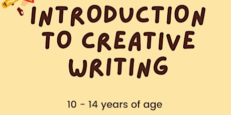 Introduction to Creative Writing for 10-14 year olds tickets