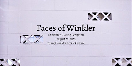 Faces of Winkler Reception tickets