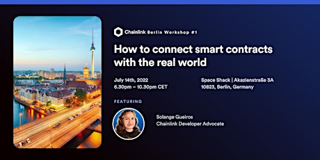 Chainlink Berlin Workshop #1:How to connect smart contracts with real world tickets