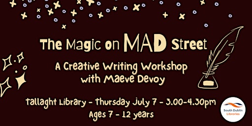 The Magic on MAD Street: A Creative Writing Workshop