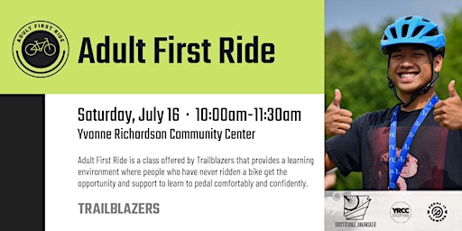 Adult First Ride July 16 Yvonne Richardson Community Center