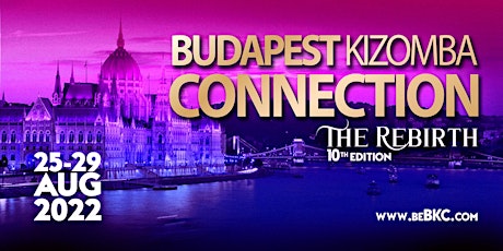 BUDAPEST KIZOMBA CONNECTION #BeBKC 2022 tickets