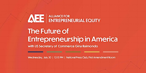 The Future of Entrepreneurship with US Secretary of Commerce Gina Raimondo