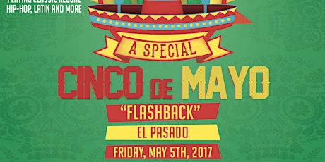 A Cinco De Mayo "Flashback"... El Pasado primary image