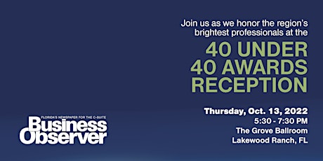 2022  Business Observer's 40 Under 40 Awards Reception