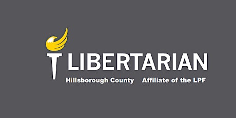 [Meeting] Hillsborough Libertarians & Liberty Lovers August 2017 primary image
