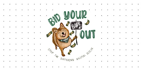 Bid Your Bark Out! STS Annual Silent Auction and Dinner