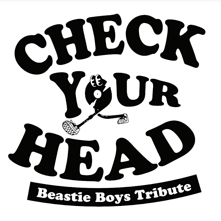 Check Your Head: A Beastie Boys Tribute w/ Special Guest Basik Lee image