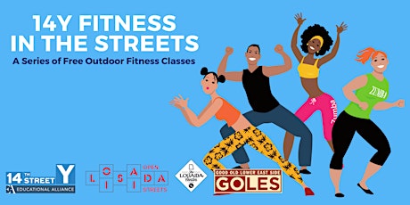 14Y Fitness in the Streets tickets