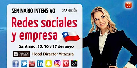 Imagen principal de Seminario Redes Sociales y Empresa - Chile 23ª Edición - Intensivo (Mayo 2017)