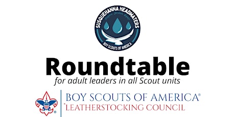 Susquehanna Headwaters District (Virtual) Roundtable - July 2022 tickets