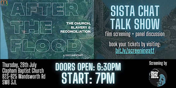 SISTA CHAT PRESENTS - AFTER THE FLOOD- FLIM  SCREENING +PANEL DISCUSSION