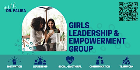 Girls Empowerment & Leadership Group: Summer Sessions tickets