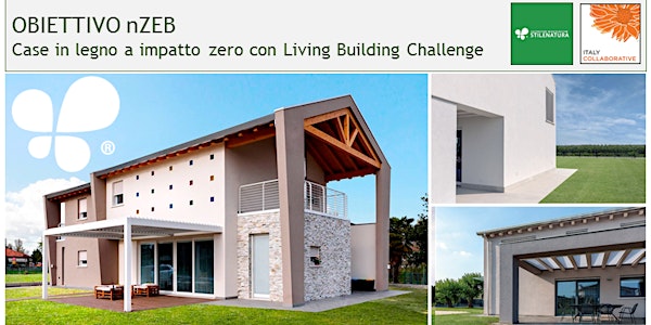 OBIETTIVO nZEB. Case in legno a impatto zero con Living Building Challenge.