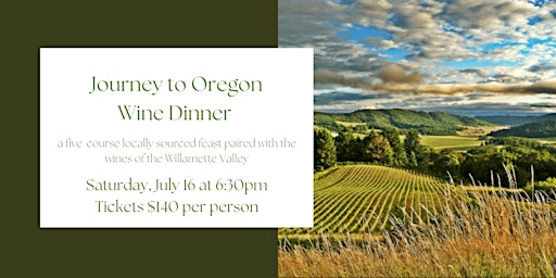 Journey to Oregon Wine Dinner