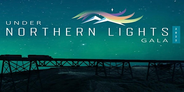 Under Northern Lights Gala 2022