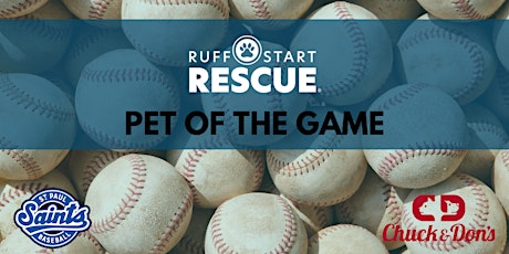 "Pet of the Game" at the St. Paul Saints tickets