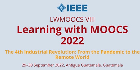 IEEE Learning with MOOCs 2022