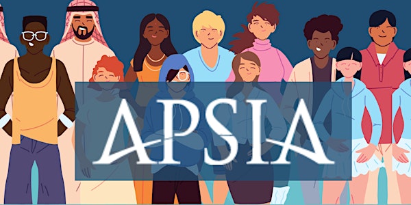 APSIA Diversity Forum - Small Group Conversations