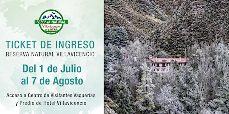 Ticket de Ingreso Vacaciones de Invierno Reserva Natural Villavicencio 2022 entradas