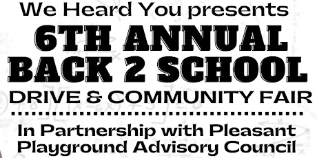 6th Annual Back To School Drive & Community Fair tickets