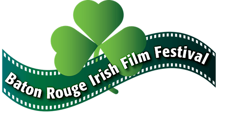 Baton Rouge Irish Film Festival - Wee Irish Film Matinee tickets