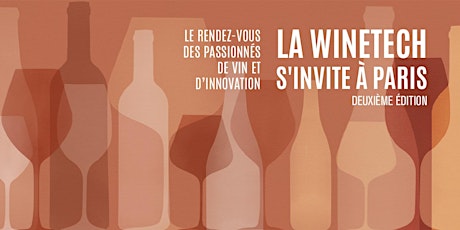 Image principale de La WineTech s’invite à Paris #2 - GRATUIT