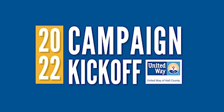 Unite With Us: 2022 United Way of Hall County Campaign Kickoff