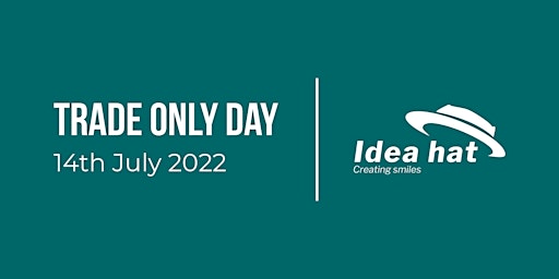 Idea Hat - Trade Only Day