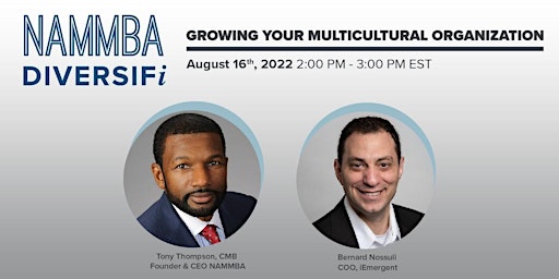 Growing Your Multicultural Organizations