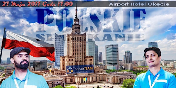 TheAdsTeam Polska - Oficjalny Event 27/05/2017 Warszawa