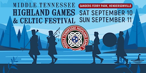 2022 Middle Tennessee Highland Games & Celtic Festival