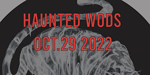 THE HAUNTED WODS 2022