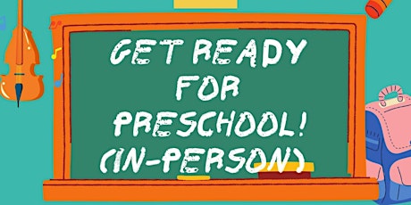 Get Ready for Preschool (In-Person)