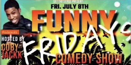 Set The Stage Presents Funny Fridays