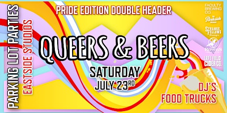 Queers & Beers PRiDE Double Header Weekend // SATURDAY tickets